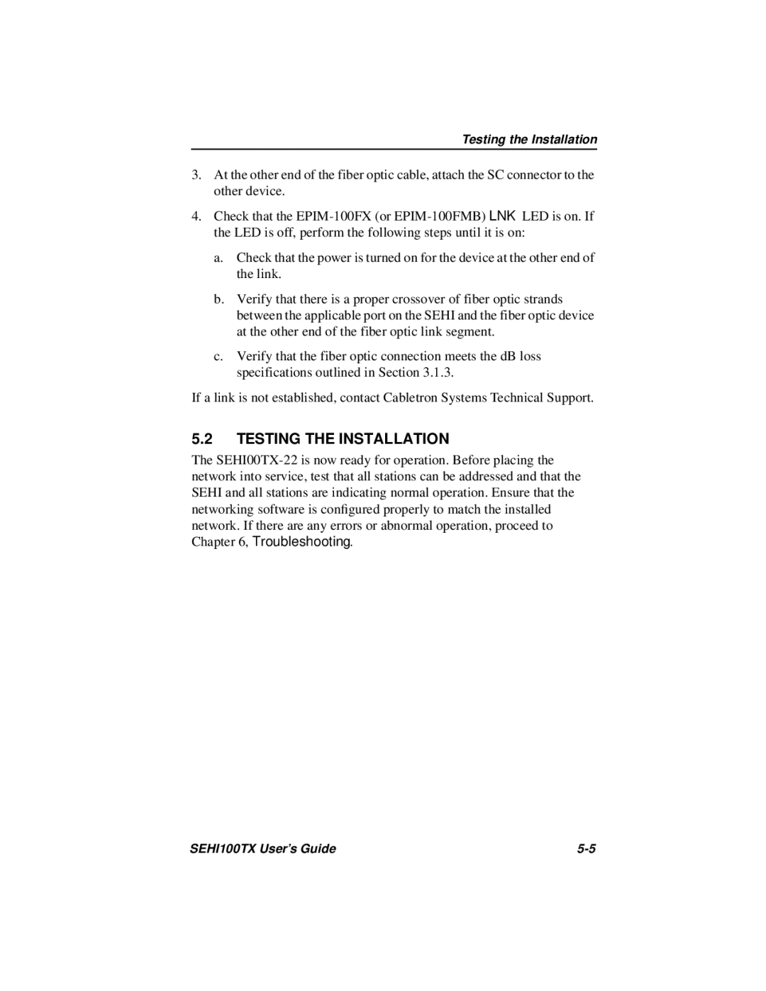 Cabletron Systems SEHI100TX-22 manual Testing the Installation 