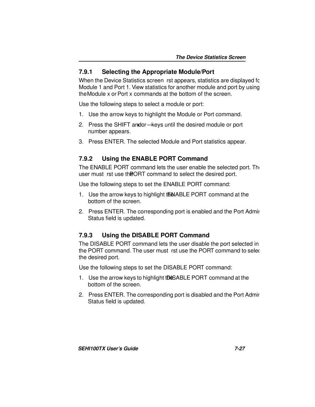 Cabletron Systems SEHI100TX-22 manual Selecting the Appropriate Module/Port, Using the Enable Port Command 