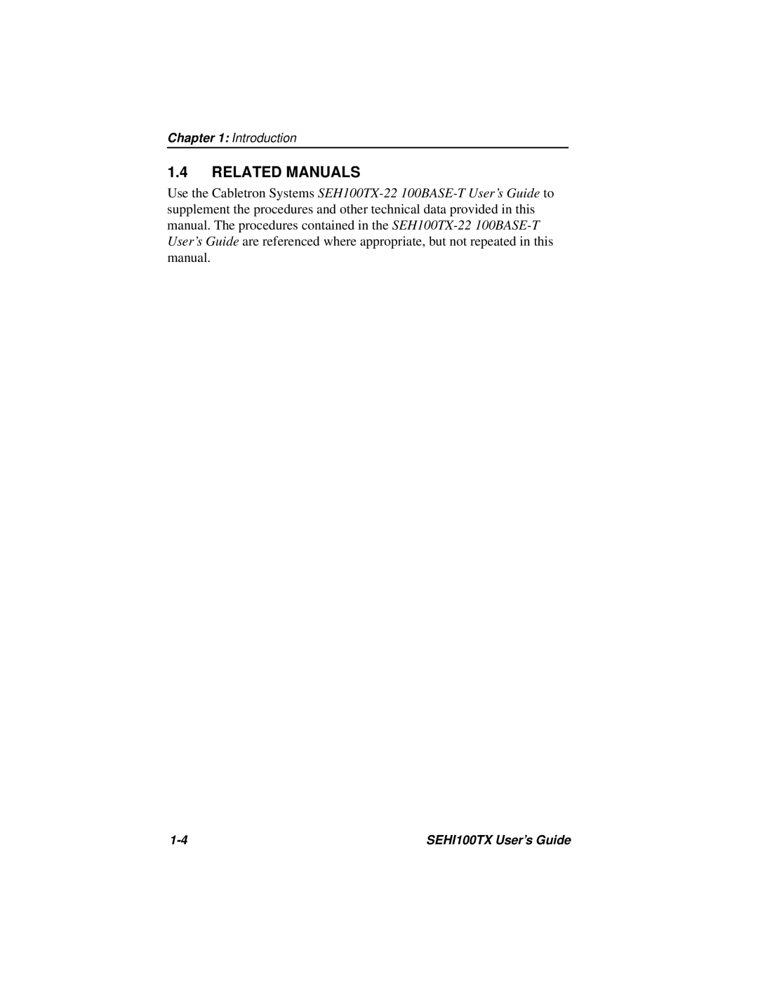 Cabletron Systems SEHI100TX-22 manual Related Manuals, Introduction, SEHI100TX User’s Guide 