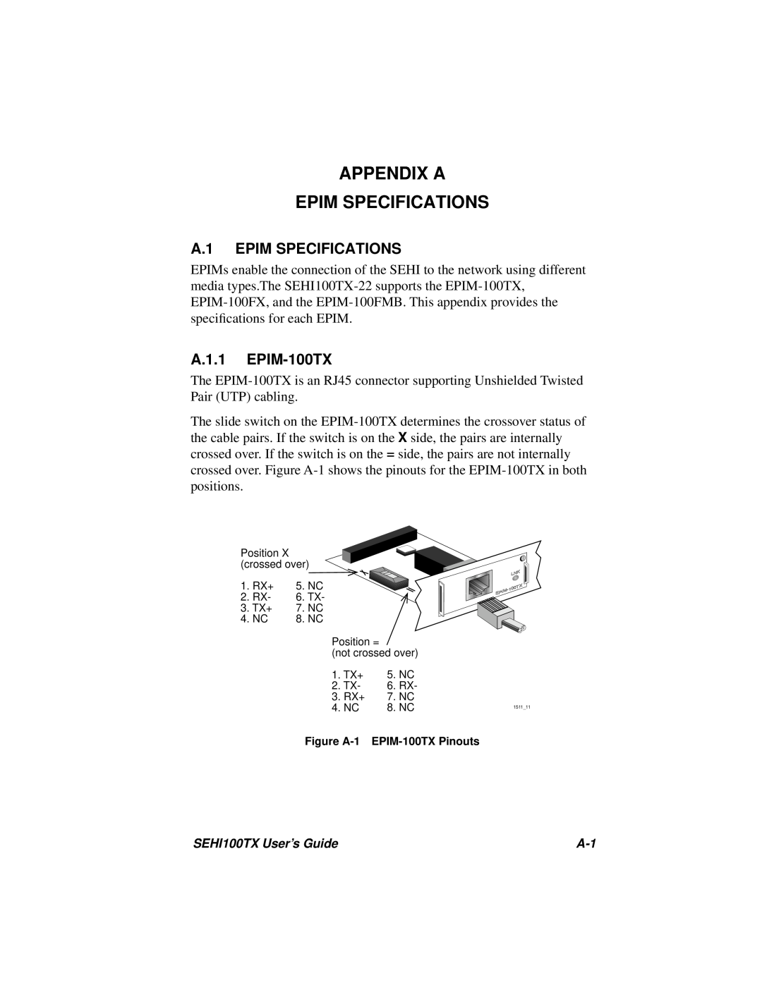 Cabletron Systems SEHI100TX-22 manual Appendix A Epim Specifications, A.1 EPIM SPECIFICATIONS, A.1.1 EPIM-100TX 