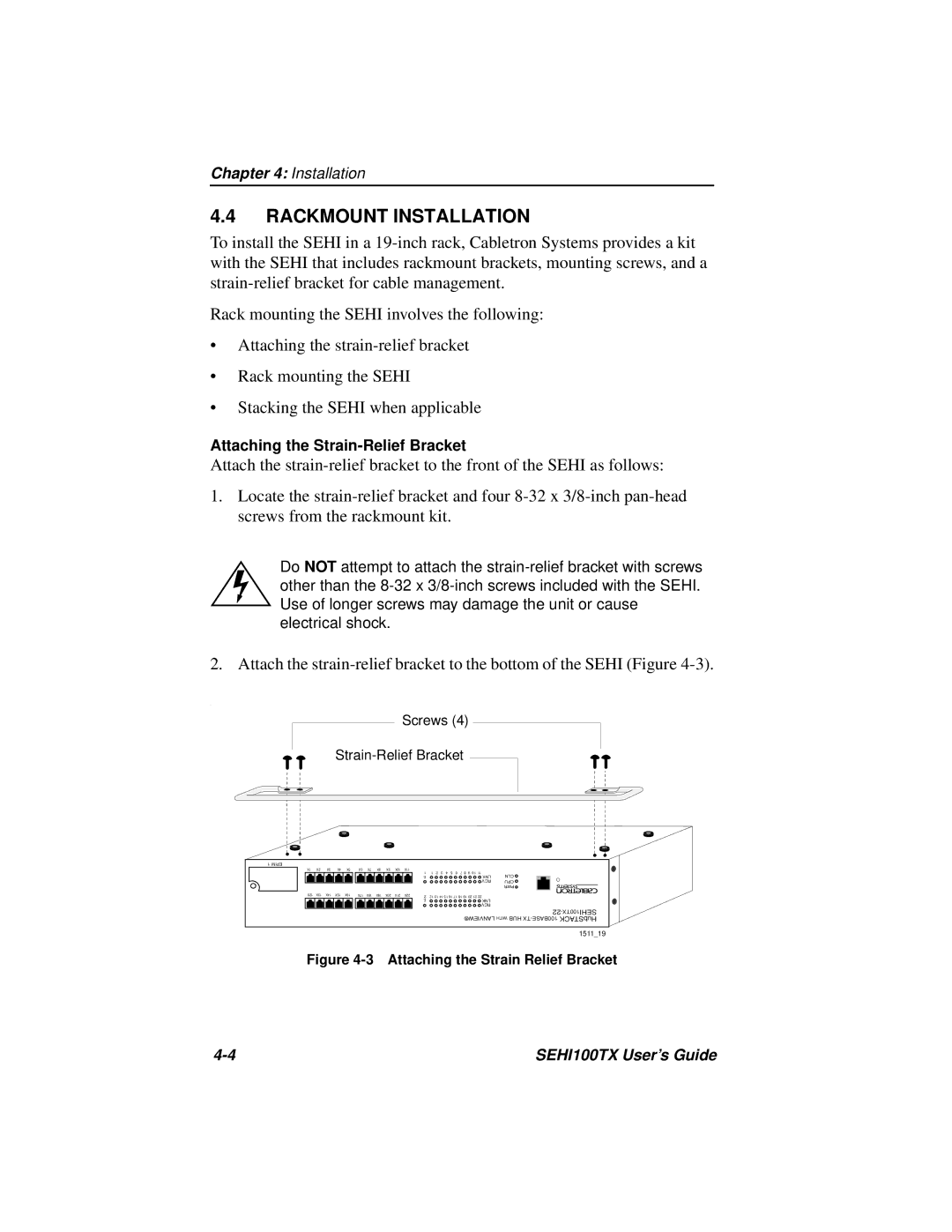 Cabletron Systems SEHI100TX manual Rackmount Installation, Screws Strain-Relief Bracket 