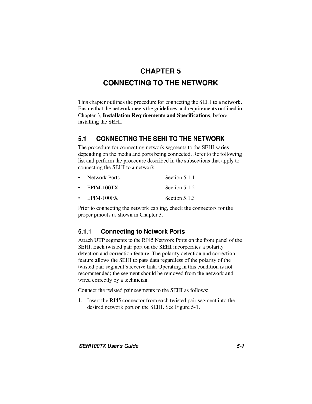 Cabletron Systems SEHI100TX manual Chapter Connecting to the Network, Connecting the Sehi to the Network 