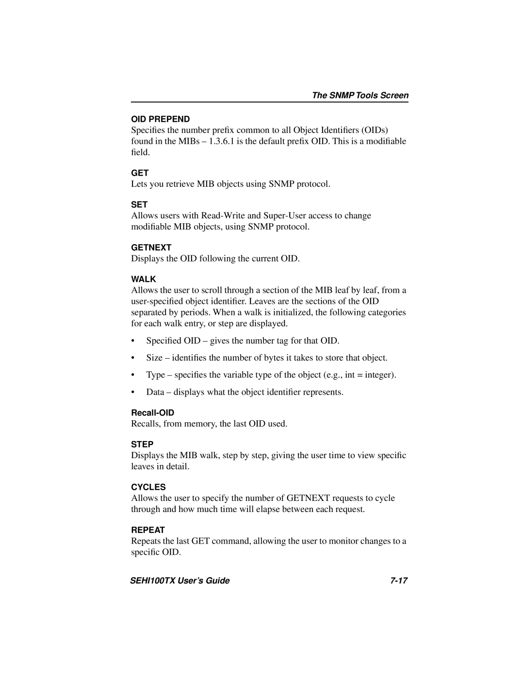 Cabletron Systems SEHI100TX manual Lets you retrieve MIB objects using Snmp protocol 