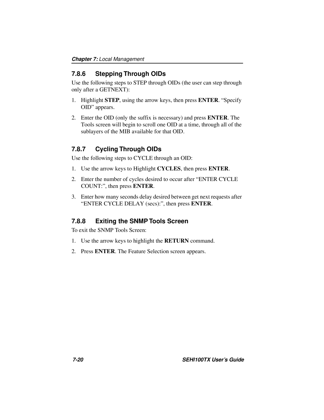 Cabletron Systems SEHI100TX manual Stepping Through OIDs, Cycling Through OIDs, Exiting the Snmp Tools Screen 