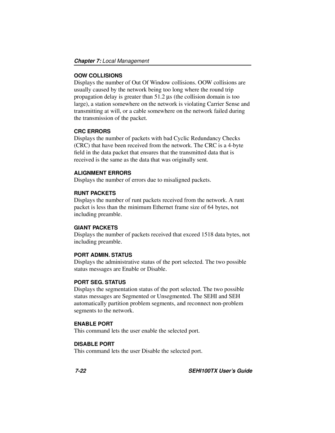 Cabletron Systems SEHI100TX manual Displays the number of errors due to misaligned packets 