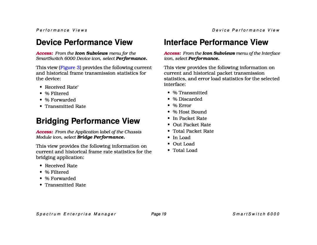 Cabletron Systems SM-CSI1076, 1088, 1082 Device Performance View, Bridging Performance View, Interface Performance View 