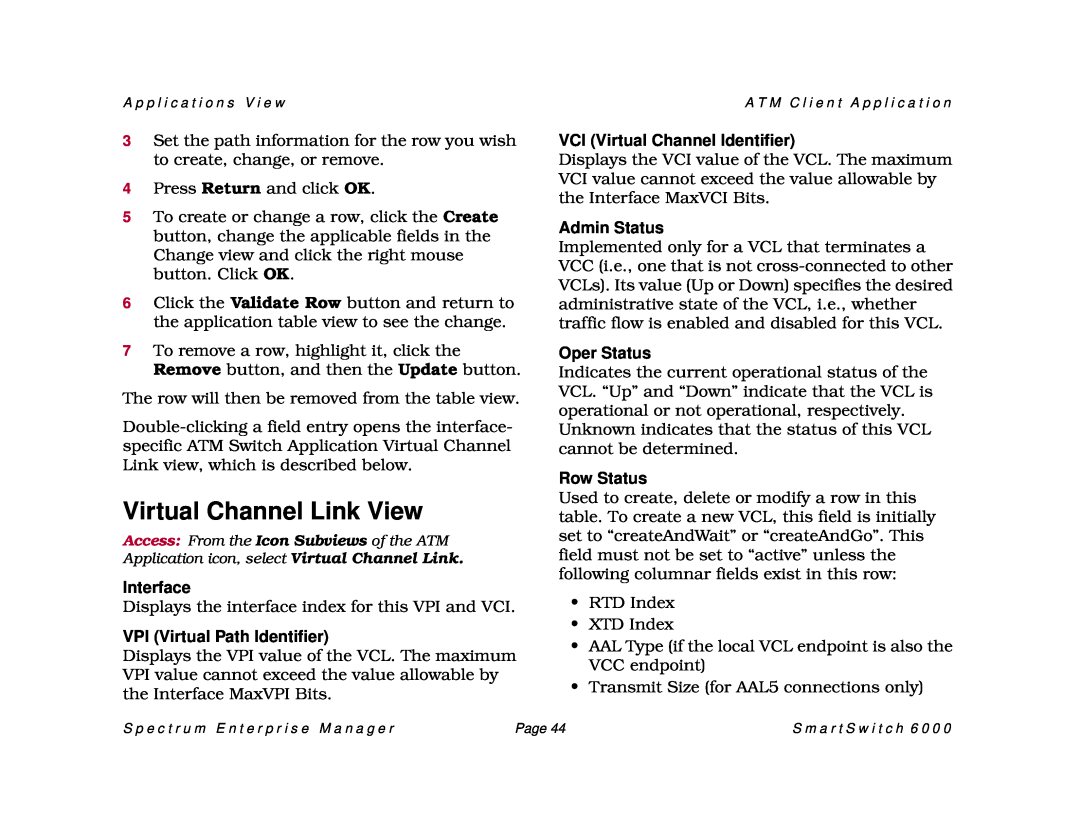 Cabletron Systems 1088 Virtual Channel Link View, Interface, VPI Virtual Path Identifier, VCI Virtual Channel Identifier 