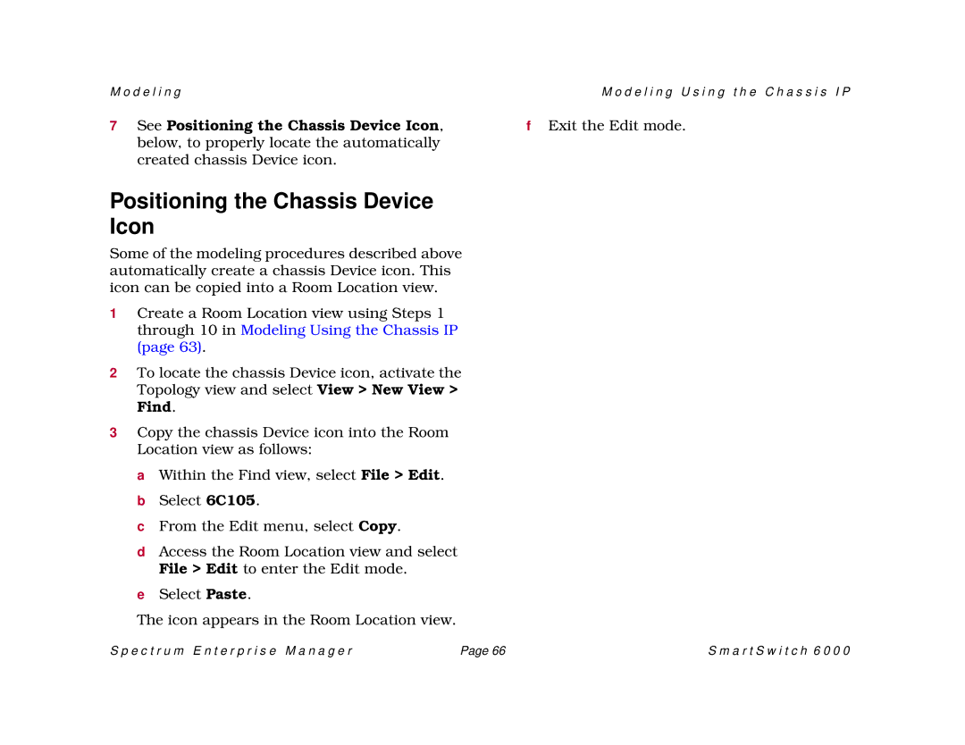 Cabletron Systems 1082, SM-CSI1076, 1088 manual Positioning the Chassis Device Icon 