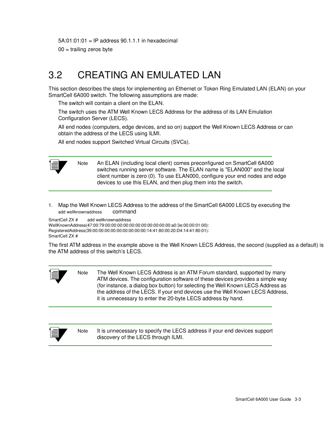 Cabletron Systems SmartCell 6A000 manual Creating AN Emulated LAN, SmartCell ZX # add wellknownaddress 