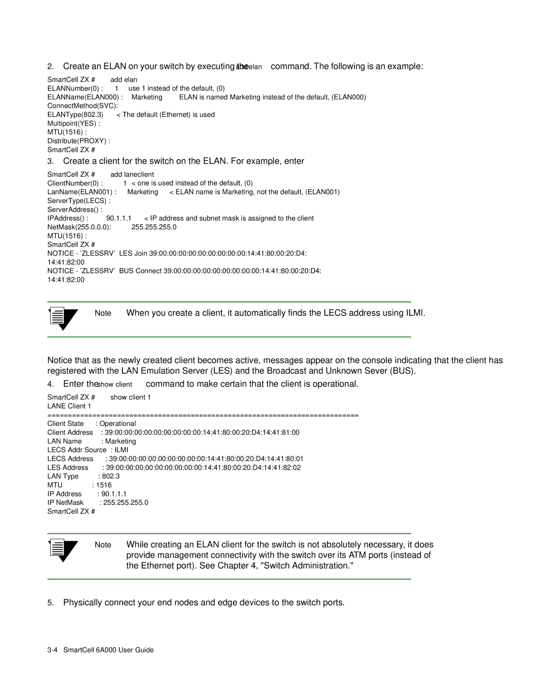 Cabletron Systems SmartCell 6A000 manual ELANType802.3 The default Ethernet is used 