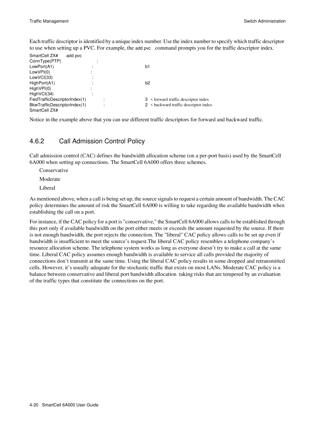 Cabletron Systems SmartCell 6A000 manual Call Admission Control Policy 