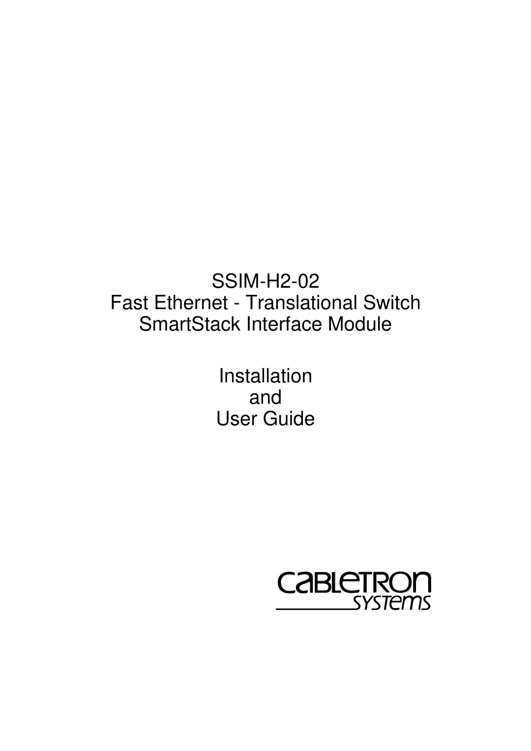 Cabletron Systems SSIM-H2-02 manual 