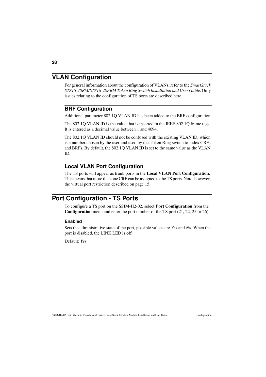 Cabletron Systems SSIM-H2-02 manual Vlan Configuration, Port Configuration TS Ports, BRF Configuration, Enabled 