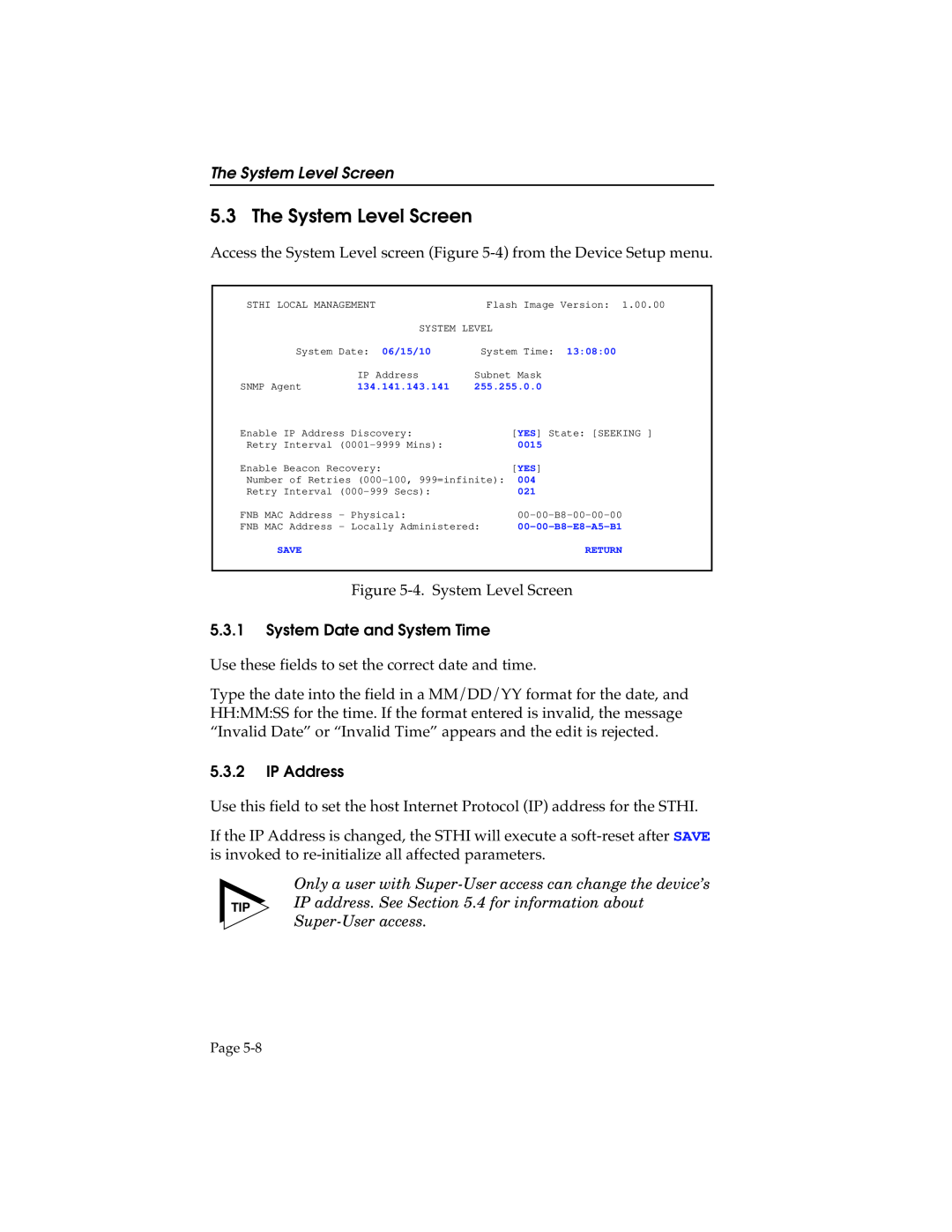 Cabletron Systems STHI manual The System Level Screen, System Date and System Time, IP Address 