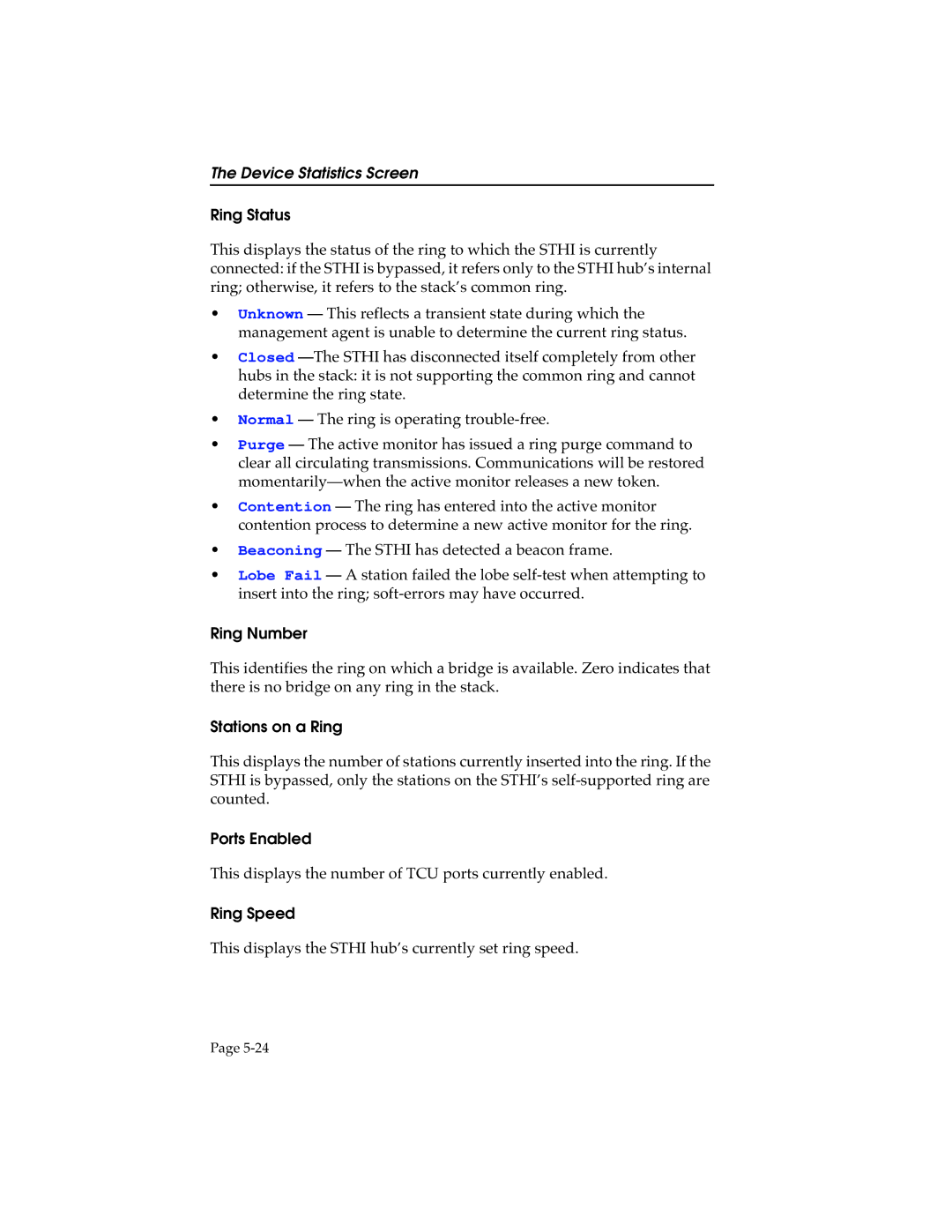 Cabletron Systems STHI manual Ring Status, Ring Number, Stations on a Ring, Ports Enabled, Ring Speed 