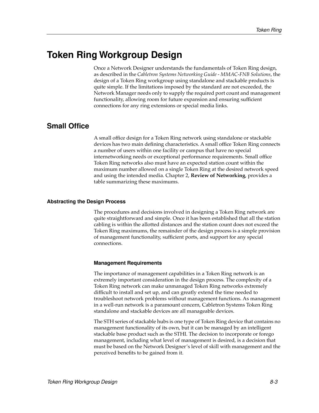 Cabletron Systems bridges, switches manual Token Ring Workgroup Design, Small Ofﬁce 