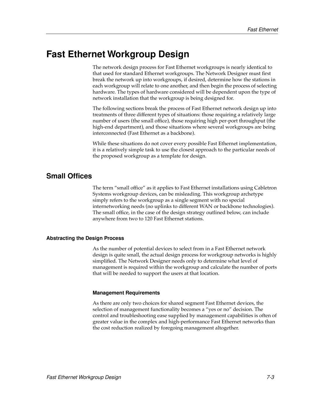 Cabletron Systems bridges, switches manual Fast Ethernet Workgroup Design, Small Ofﬁces, Management Requirements 