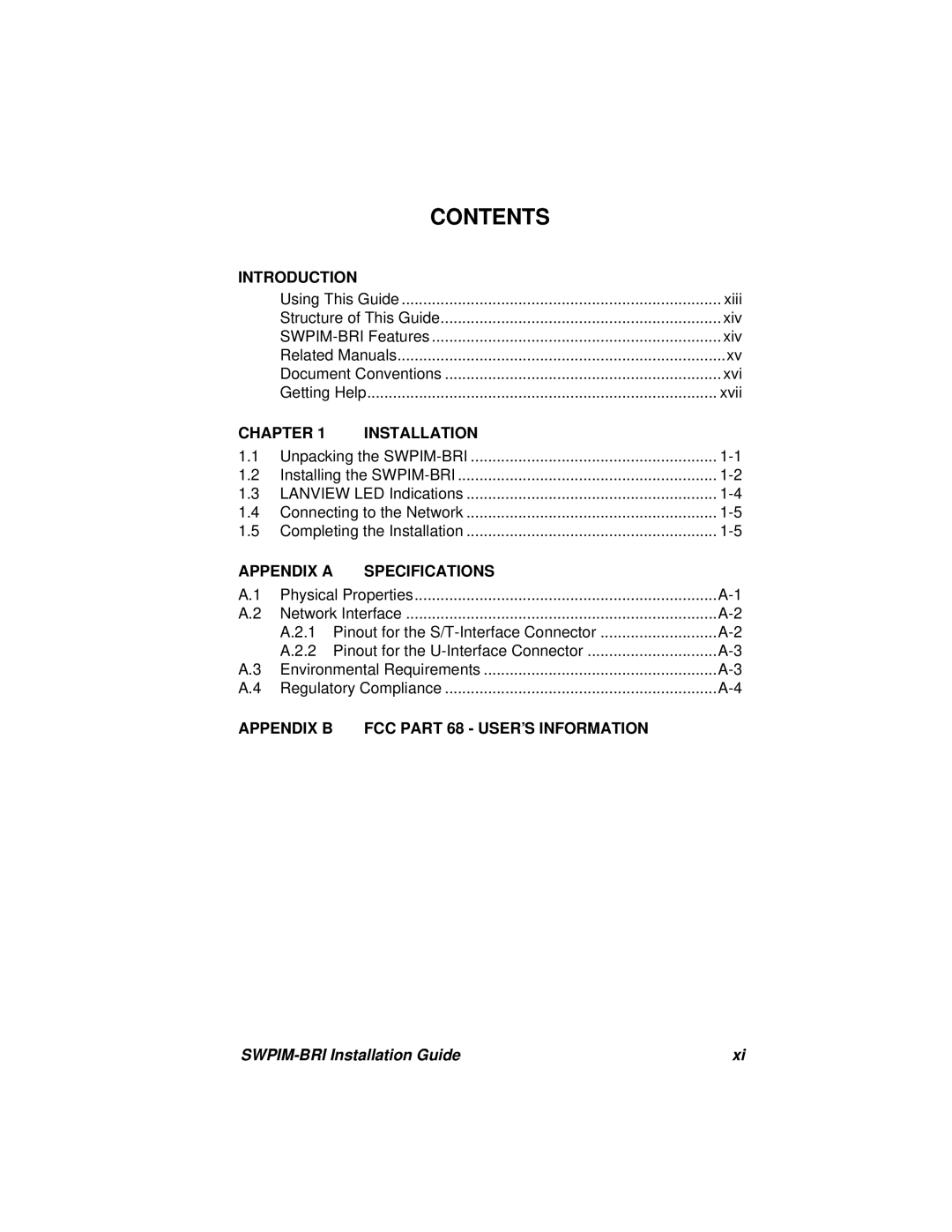 Cabletron Systems SWPIM-BRI manual Contents, Introduction, Chapter, Installation, Appendix A, Specifications, Appendix B 