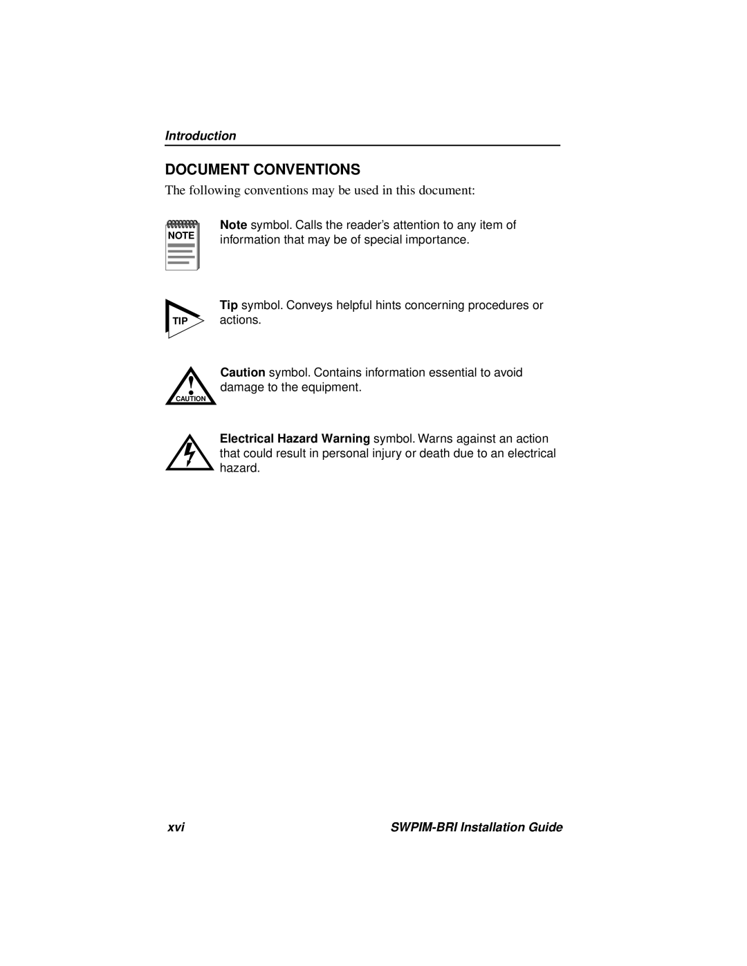 Cabletron Systems SWPIM-BRI Document Conventions, The following conventions may be used in this document, Introduction 