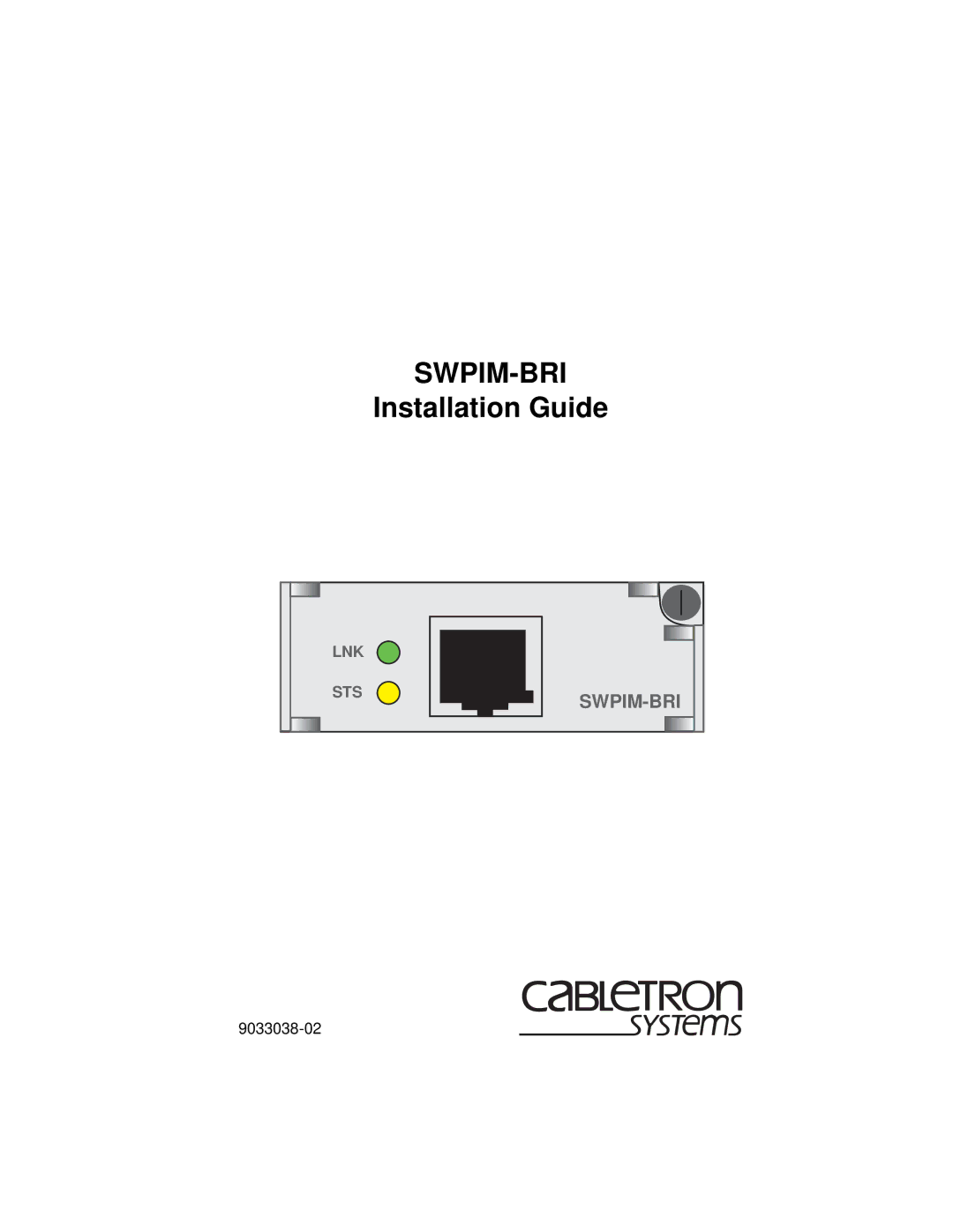 Cabletron Systems SWPIM-BRI manual Swpim-Bri 