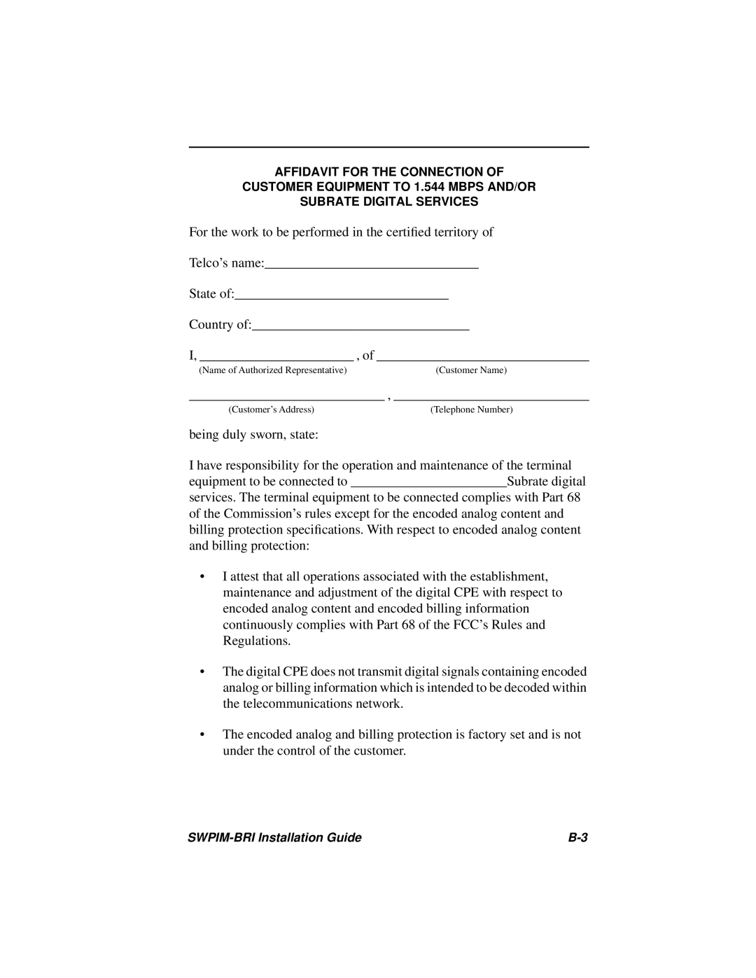 Cabletron Systems SWPIM-BRI manual Being duly sworn, state 