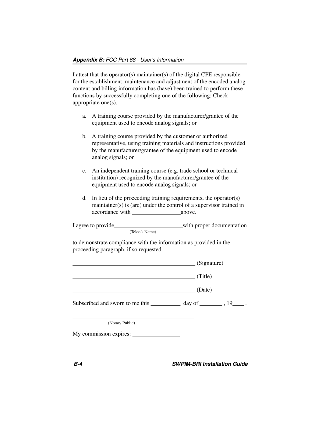 Cabletron Systems SWPIM-BRI manual My commission expires 