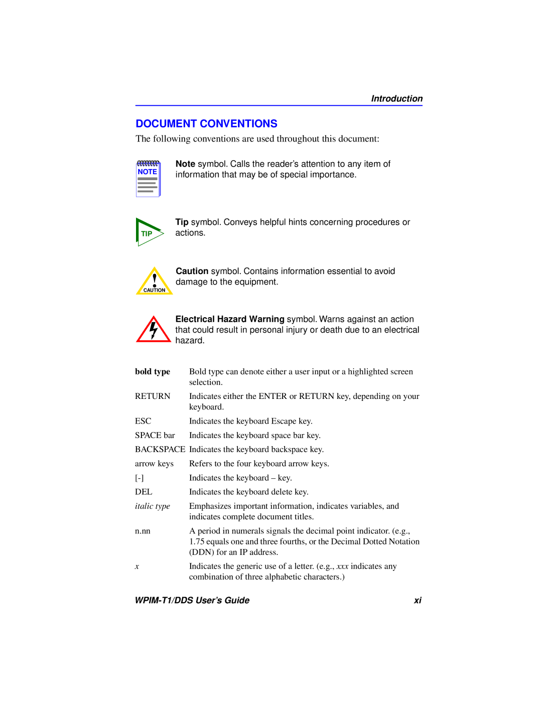 Cabletron Systems T1 manual Document Conventions, Following conventions are used throughout this document 