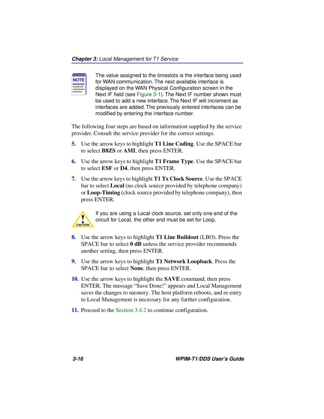 Cabletron Systems T1 manual Proceed to the .4.2 to continue configuration 