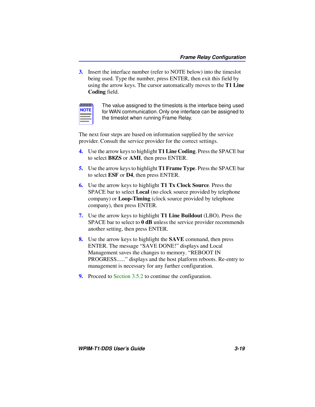 Cabletron Systems T1 manual Frame Relay Conﬁguration 