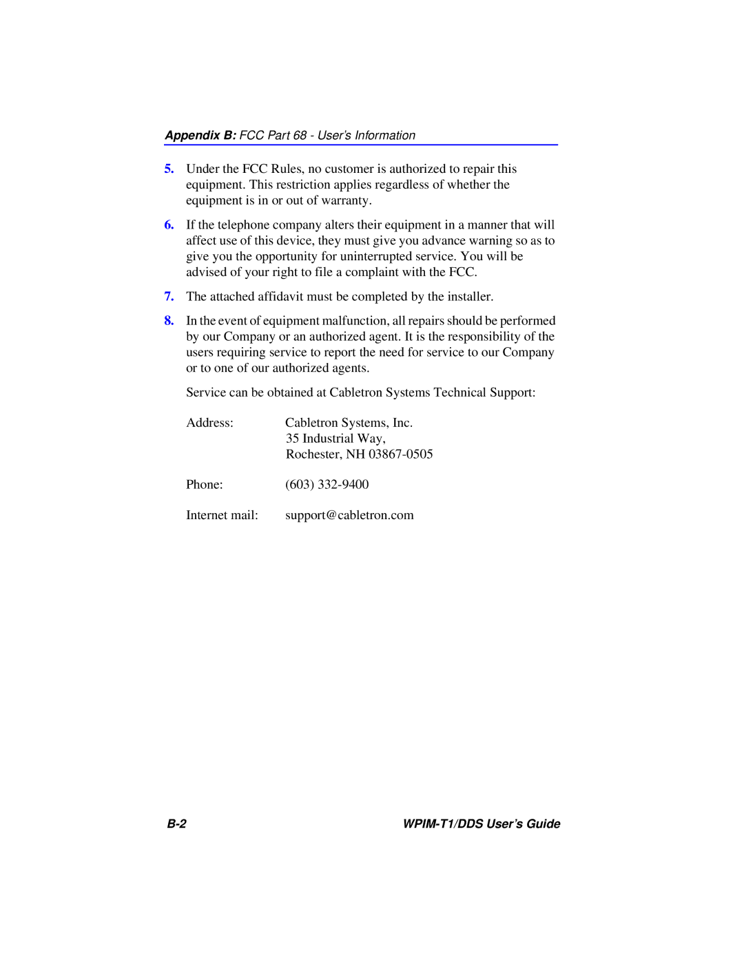 Cabletron Systems T1 manual Appendix B FCC Part 68 User’s Information 