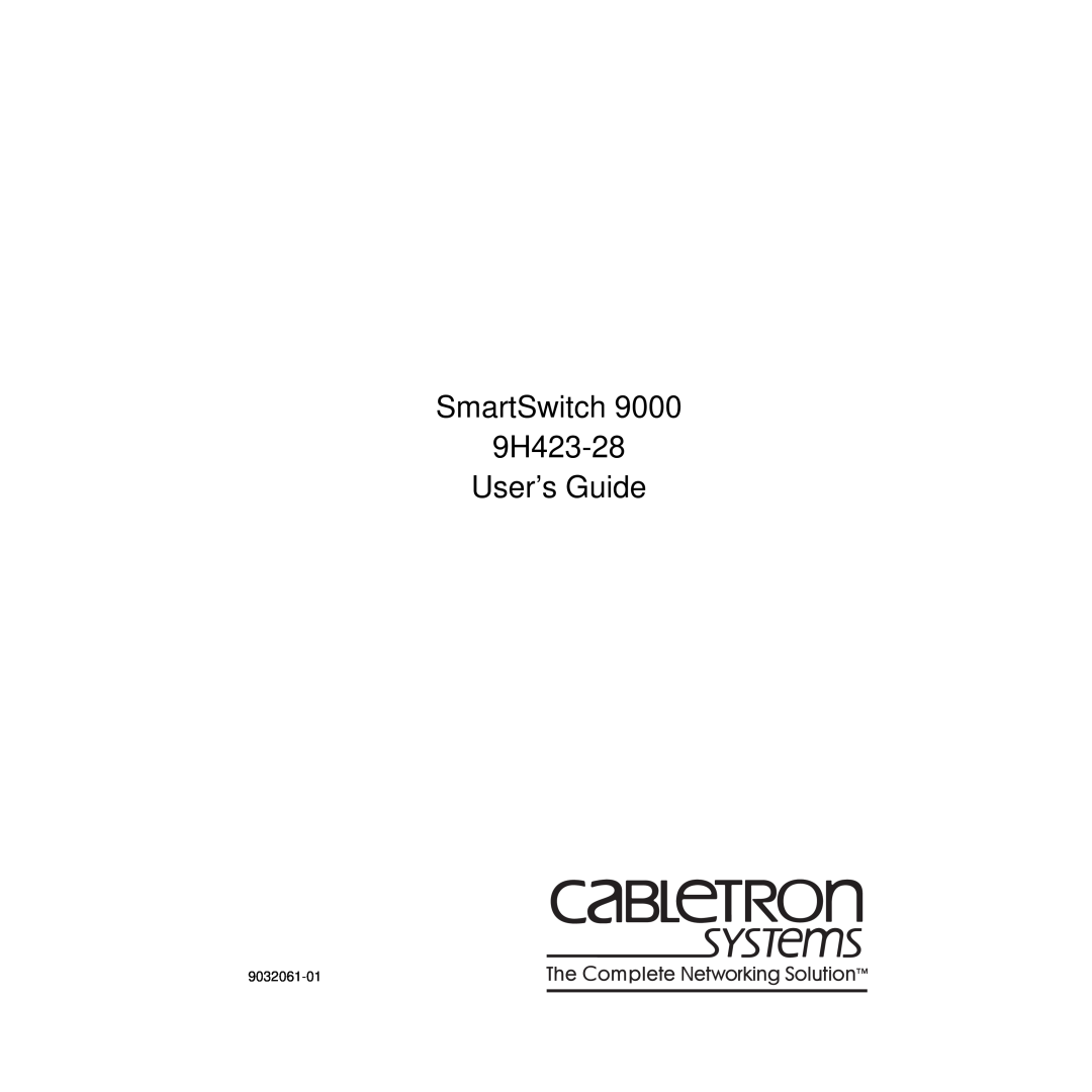 Cabletron Systems TRFMIM-28 manual SmartSwitch 9H423-28 User’s Guide, 9032061-01 