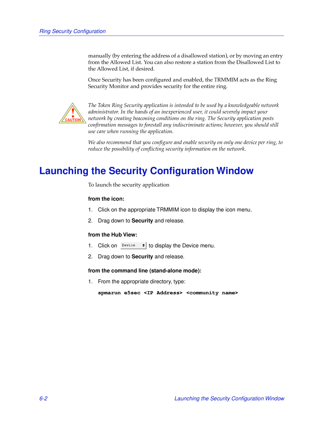 Cabletron Systems TRMMIM manual Launching the Security Conﬁguration Window, Ring Security Conﬁguration 