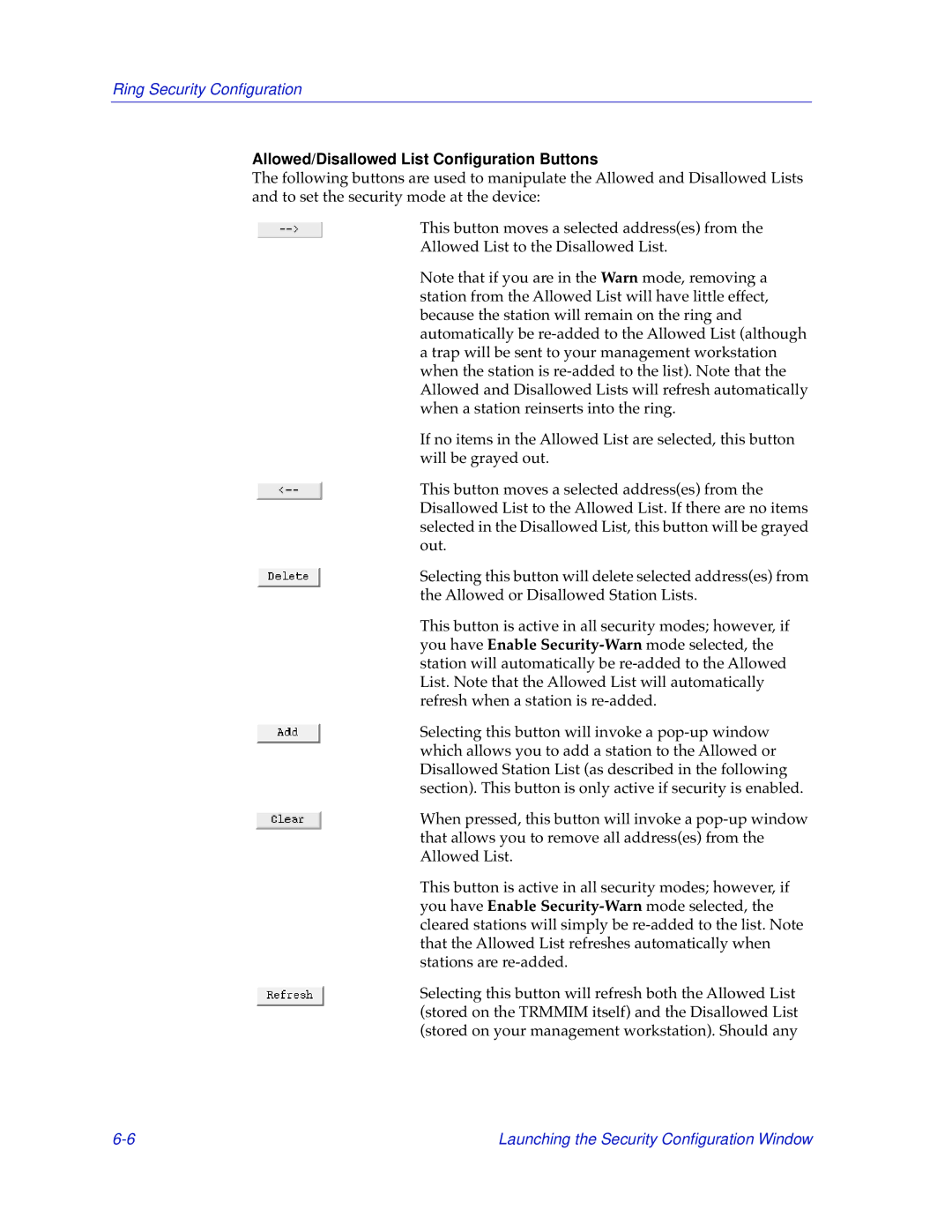 Cabletron Systems TRMMIM manual Allowed/Disallowed List Conﬁguration Buttons 