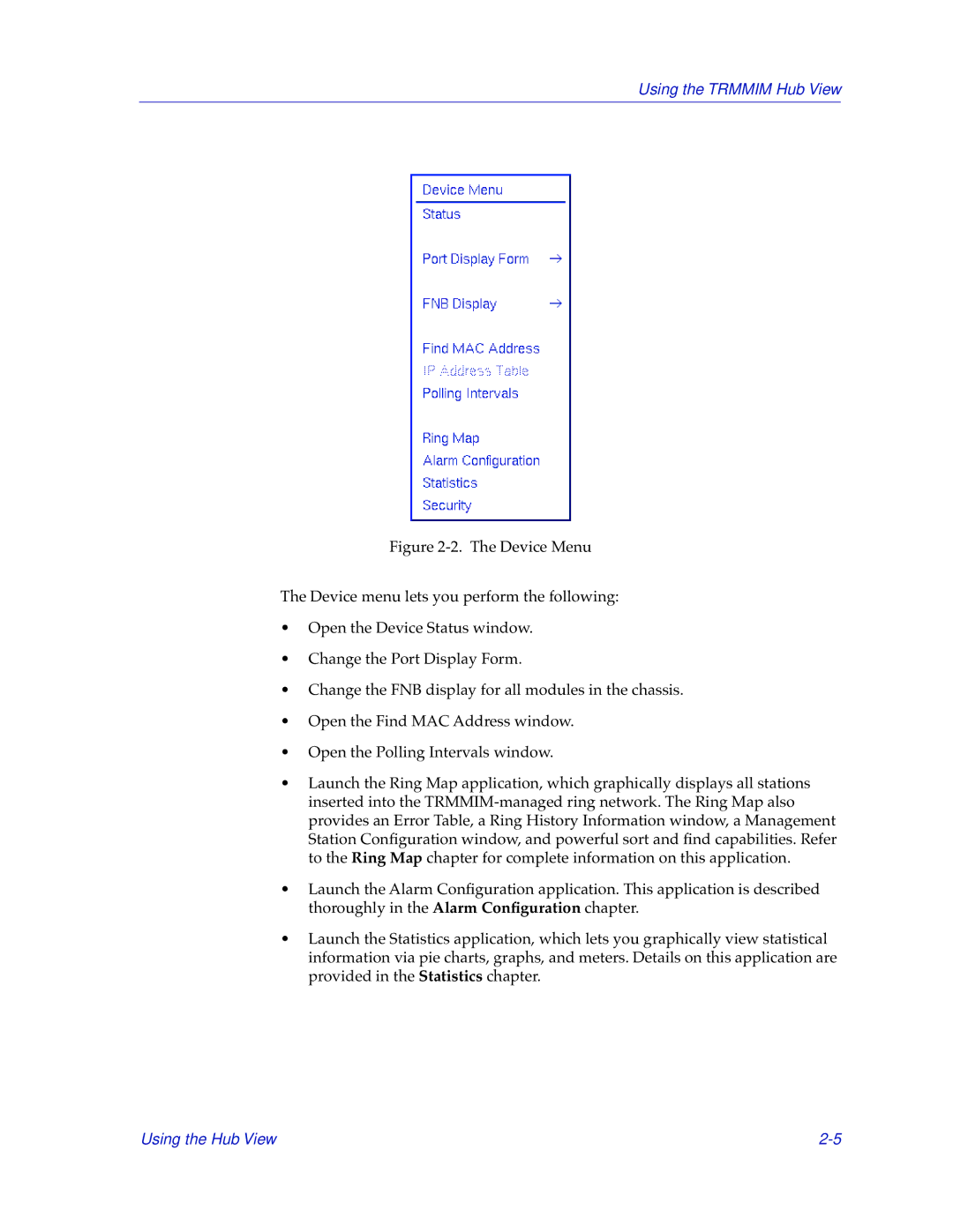 Cabletron Systems TRMMIM manual Using the Trmmim Hub View 