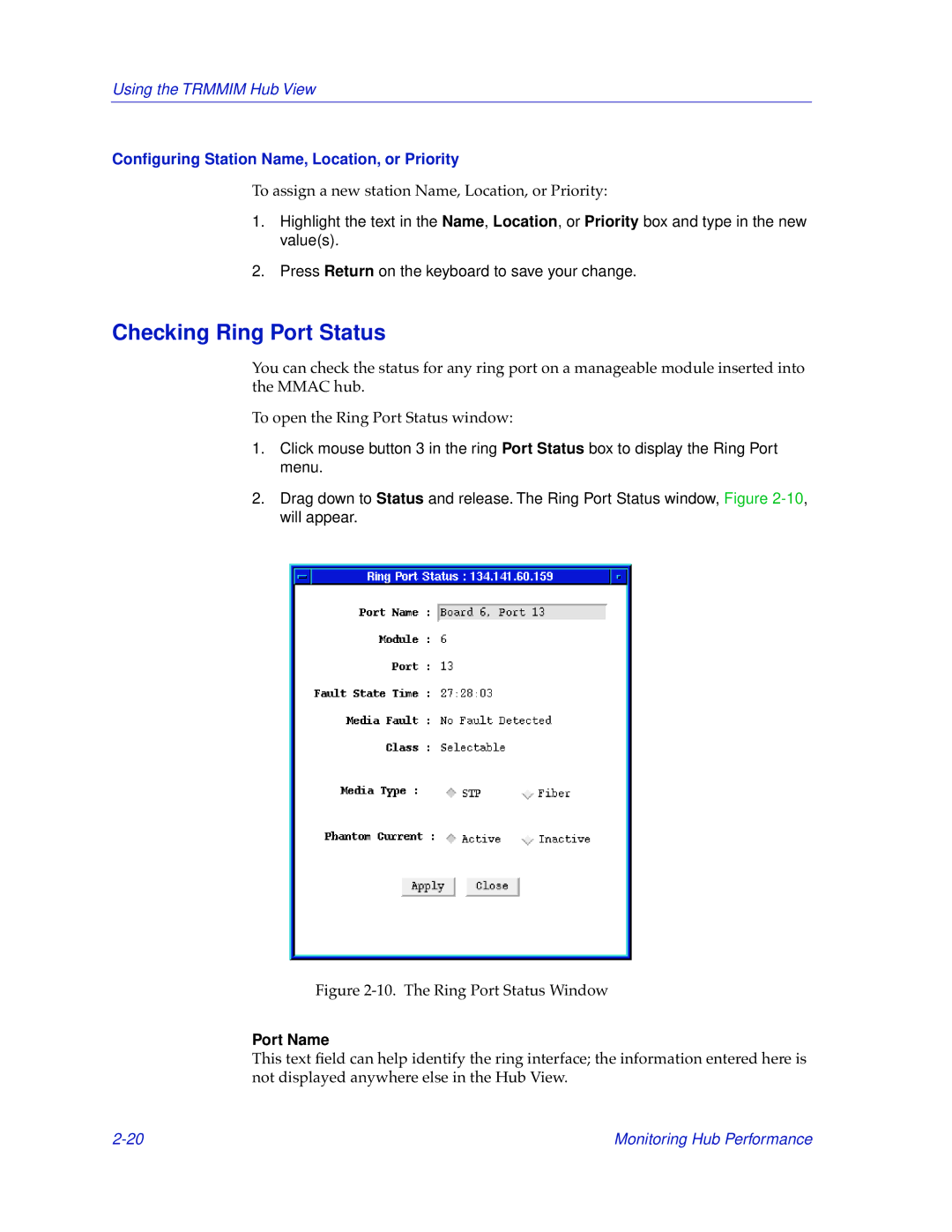 Cabletron Systems TRMMIM manual Checking Ring Port Status, Conﬁguring Station Name, Location, or Priority 