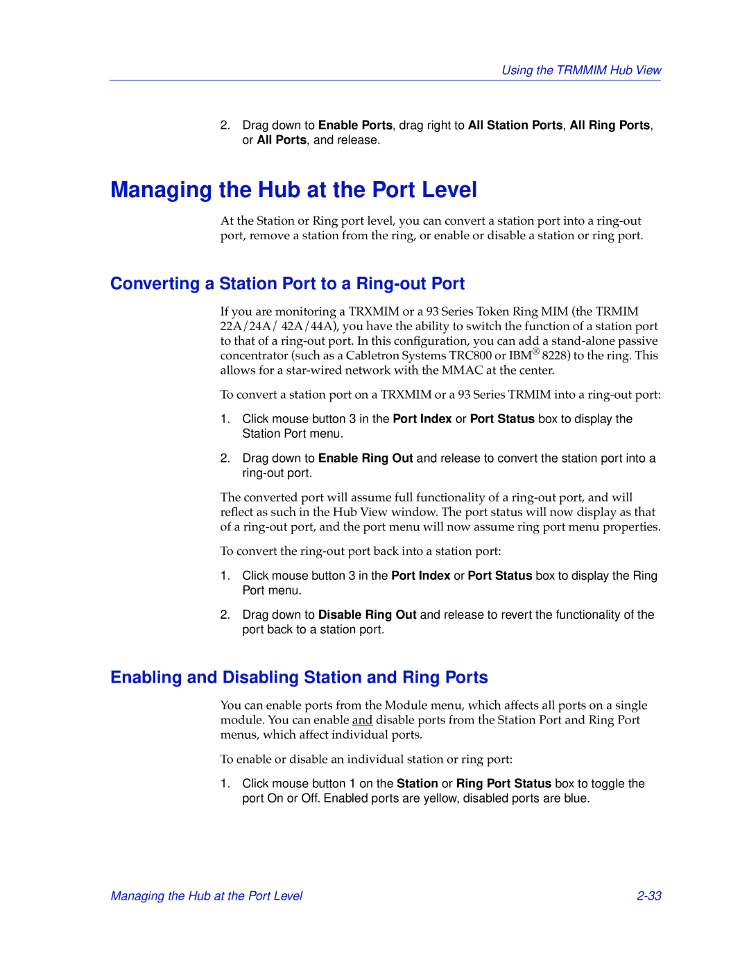 Cabletron Systems TRMMIM manual Managing the Hub at the Port Level, Converting a Station Port to a Ring-out Port 