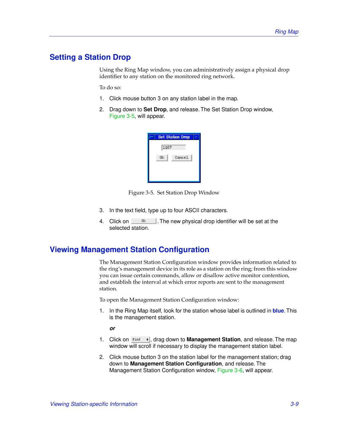 Cabletron Systems TRMMIM manual Setting a Station Drop, Viewing Management Station Conﬁguration 