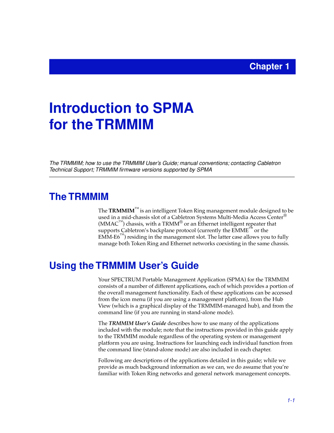 Cabletron Systems TRMMIM manual Using the Trmmim User’s Guide 