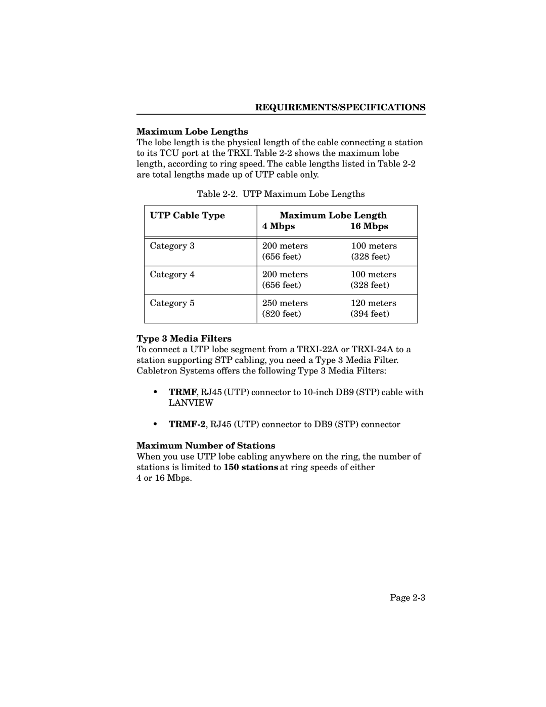 Cabletron Systems TRXMIM-44A, TRXI-22A Maximum Lobe Lengths, UTP Cable Type Maximum Lobe Length Mbps, Type 3 Media Filters 
