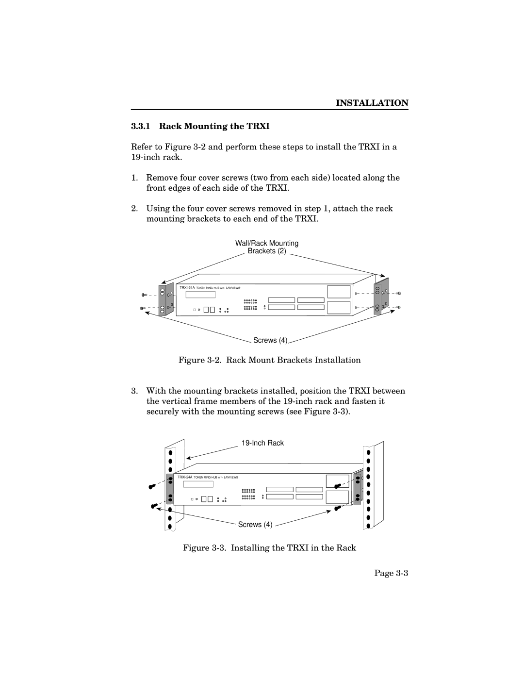 Cabletron Systems TRXI-42A, TRXI-22A, TRMIM-24A, TRXMIM-44A manual Rack Mounting the Trxi, Installing the Trxi in the Rack 