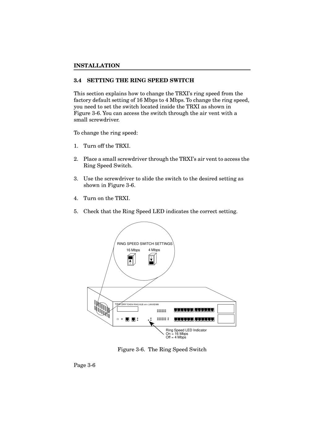 Cabletron Systems TRXI-22A, TRXI-42A, TRMIM-24A manual Installation Setting the Ring Speed Switch, Ring Speed Switch Settings 