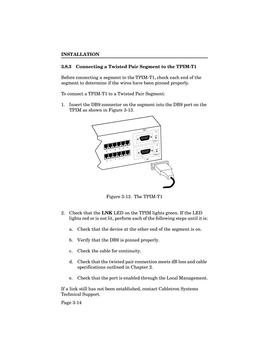 Cabletron Systems TRXI-22A, TRXI-42A, TRMIM-24A, TRXMIM-44A manual Connecting a Twisted Pair Segment to the TPIM-T1 