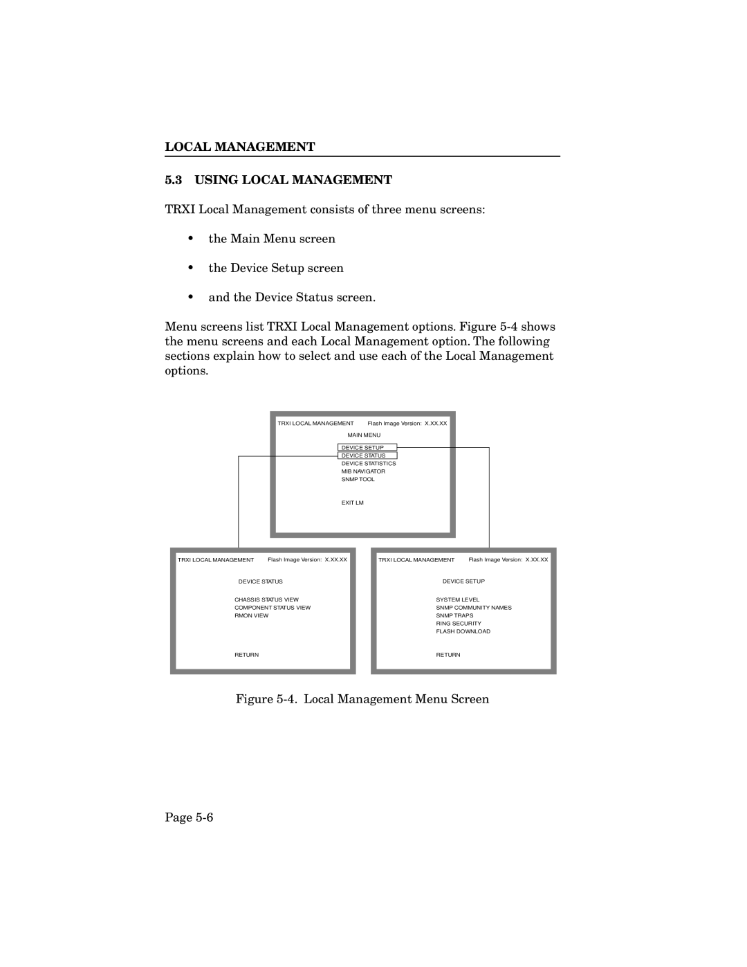 Cabletron Systems TRXI-42A, TRXI-22A, TRMIM-24A, TRXMIM-44A manual Local Management Using Local Management, Main Menu 