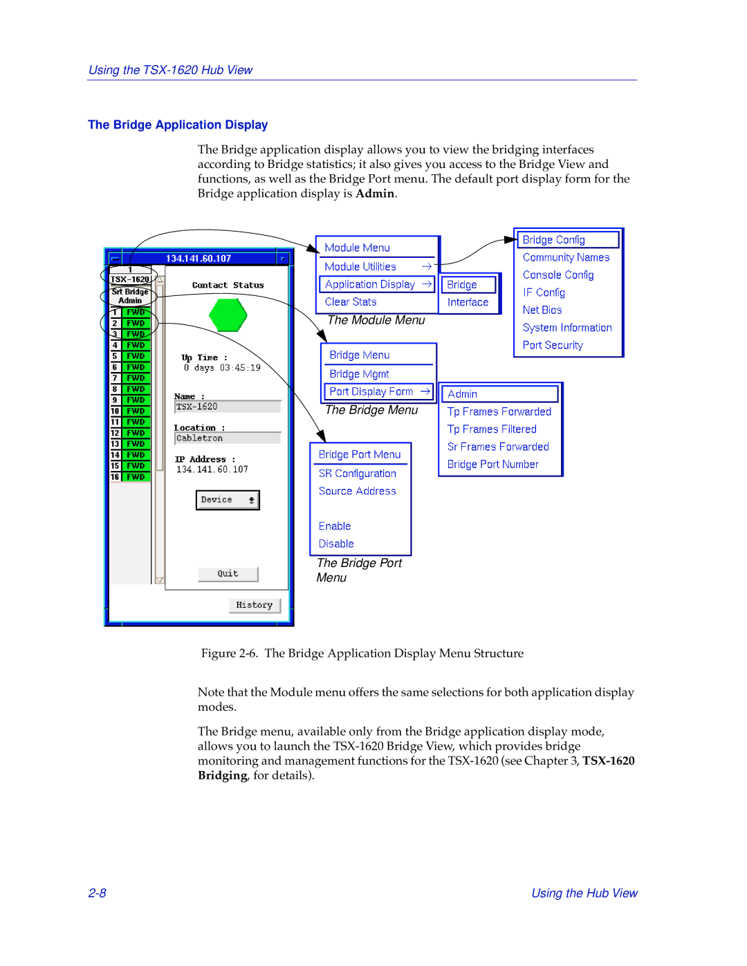 Cabletron Systems TSX-1620 manual Bridge Application Display 