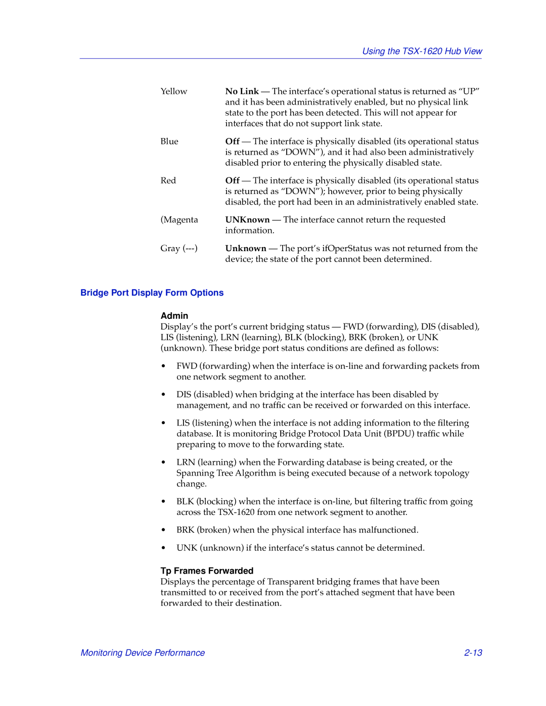 Cabletron Systems TSX-1620 manual Bridge Port Display Form Options, Admin, Tp Frames Forwarded 