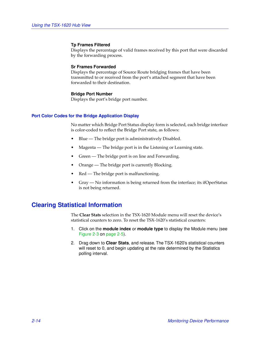 Cabletron Systems TSX-1620 Clearing Statistical Information, Tp Frames Filtered, Sr Frames Forwarded, Bridge Port Number 