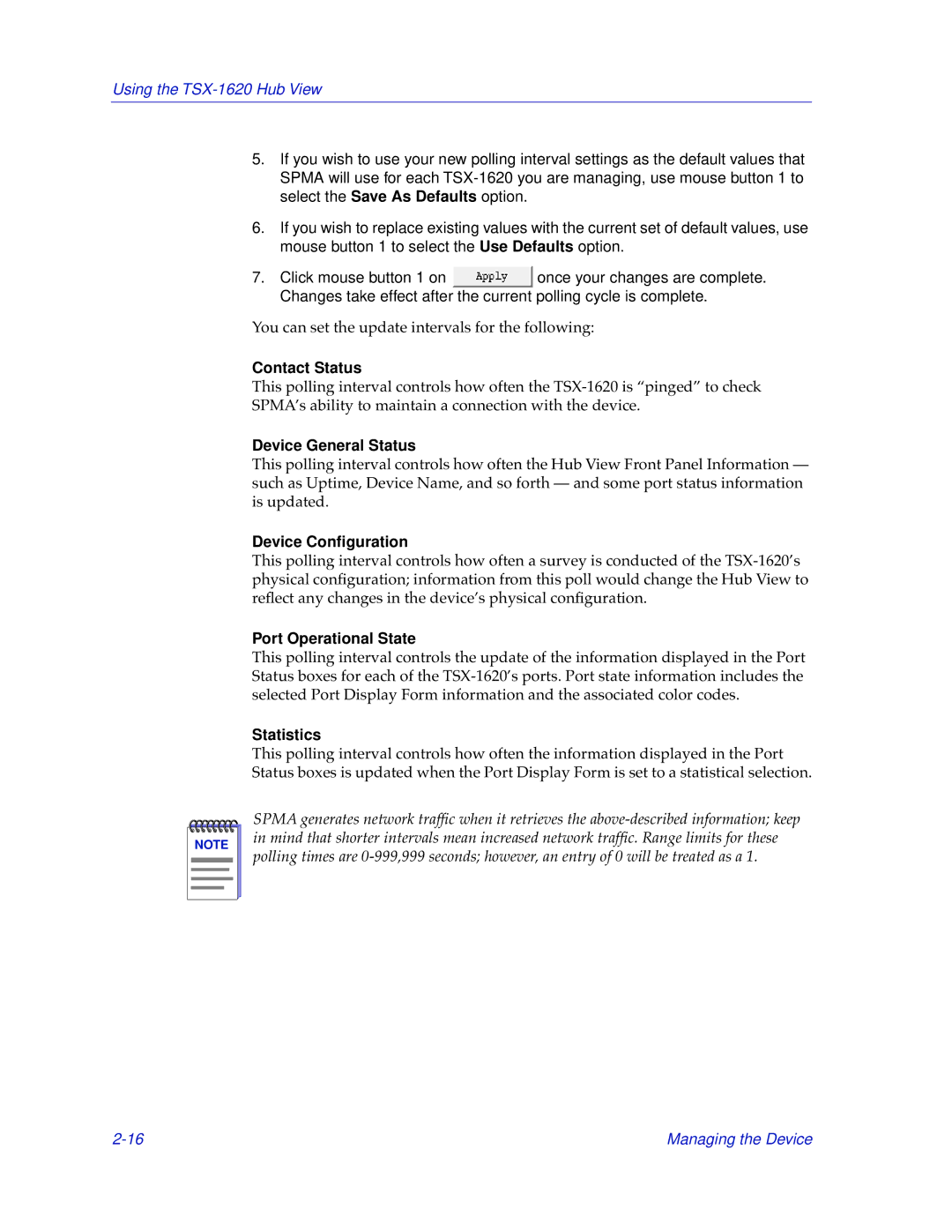 Cabletron Systems TSX-1620 manual Contact Status, Device General Status, Device Conﬁguration, Port Operational State 