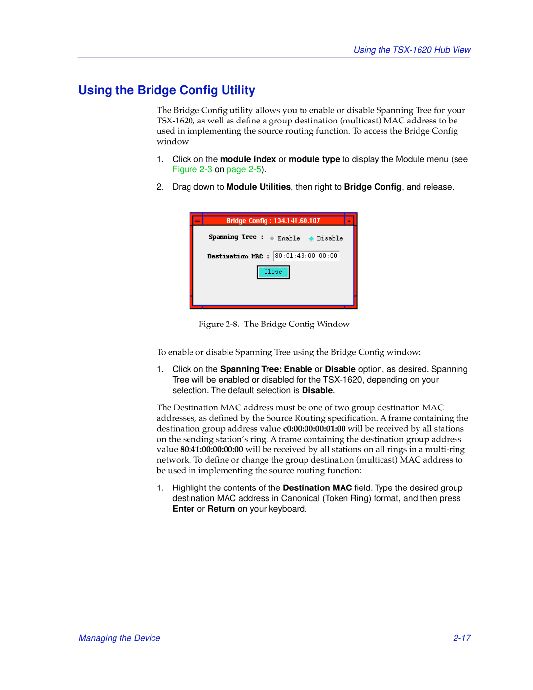 Cabletron Systems TSX-1620 manual Using the Bridge Conﬁg Utility 