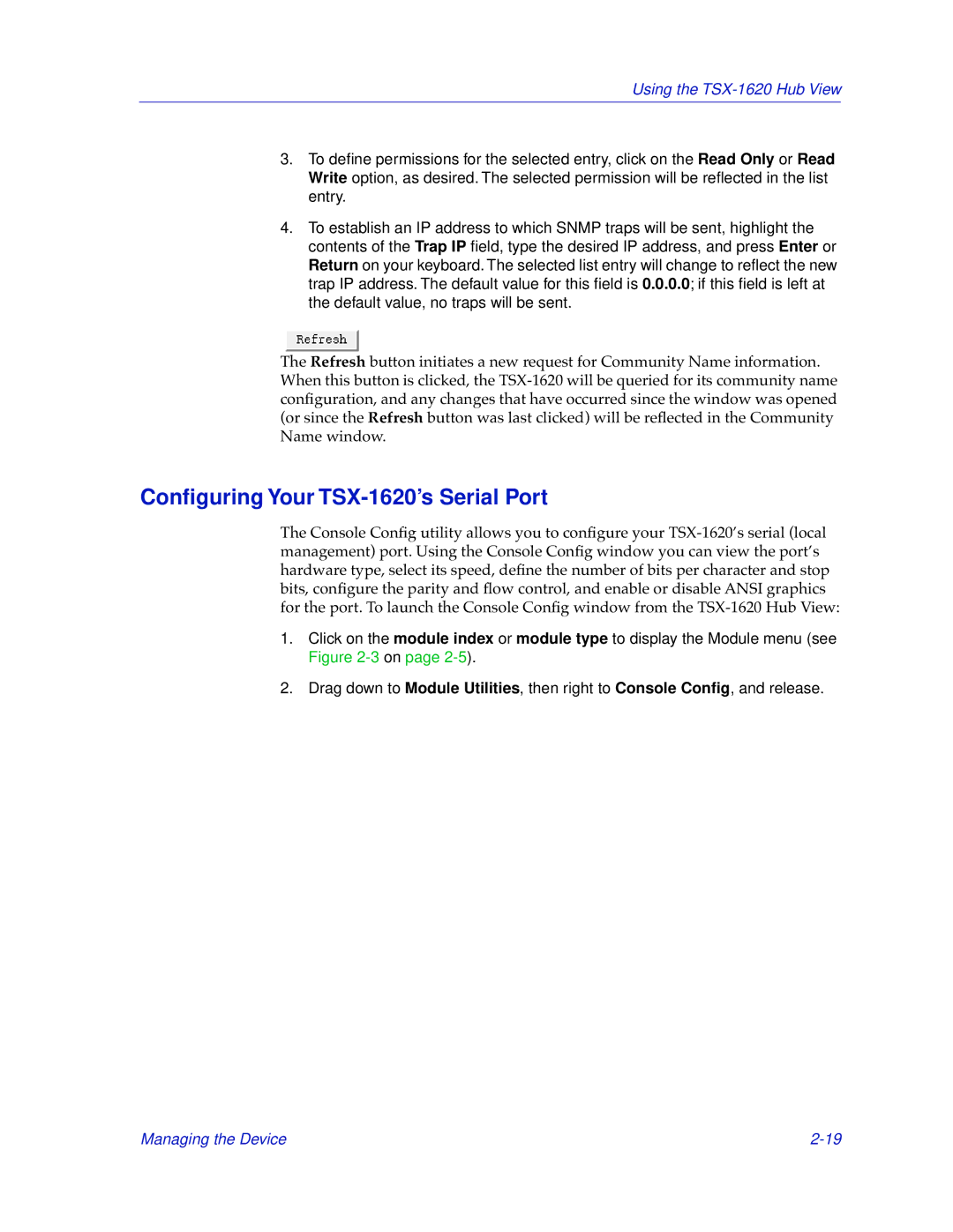 Cabletron Systems manual Conﬁguring Your TSX-1620’s Serial Port 