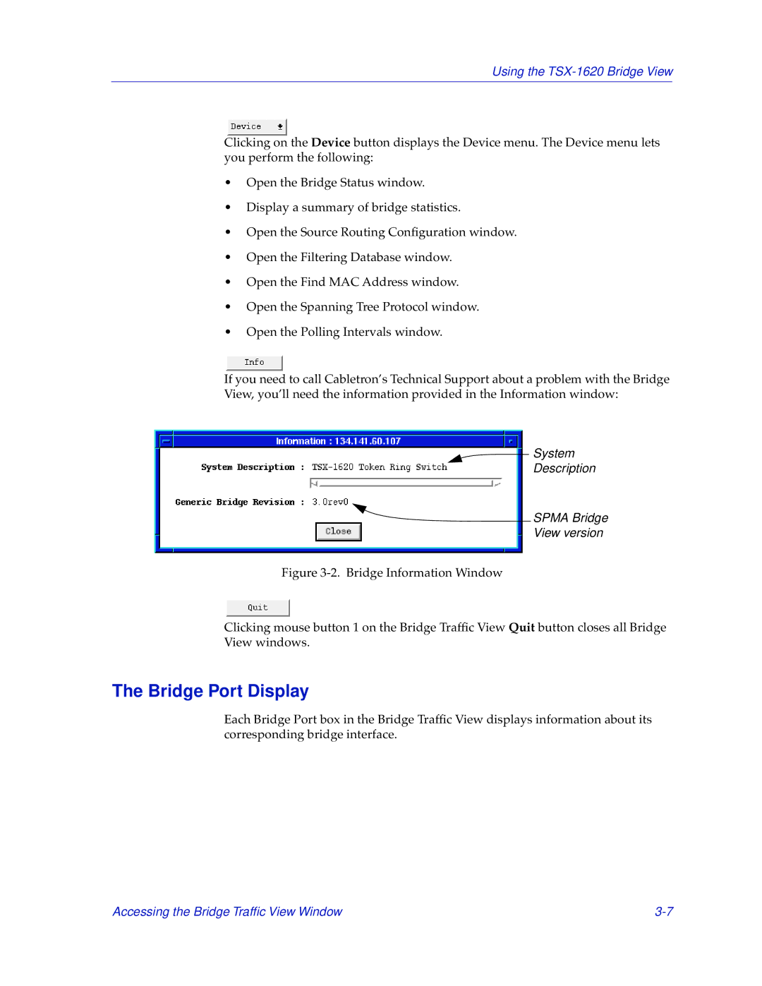 Cabletron Systems TSX-1620 manual Bridge Port Display 